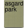 Asgard Park door Ronald Simonar