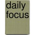 Daily Focus