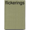 Flickerings door Alan J. Yates