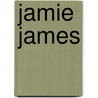Jamie James door Roy Aronson