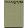 Museographs by Joshua G. Svec