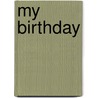 My Birthday by Klaas Hoorn