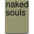 Naked Souls