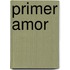 Primer Amor