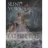 Silent Vows by Catherine Bybee