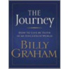 The Journey by Billy Graham
