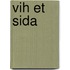 Vih Et Sida