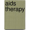 Aids Therapy door Michael S. Saag