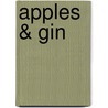 Apples & Gin door Jenna Jones
