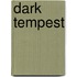 Dark Tempest