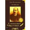De Mala Raza door Jos Echegaray