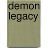 Demon Legacy door Kelly Brigham