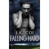 Falling Hard by J.K. Coi