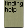 Finding Help door Dr. Edward E. Moody