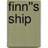 Finn''s Ship