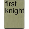 First Knight by Delilah Devlin