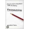 Freesourcing door Jonathan Yates