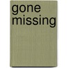 Gone Missing door Linda Castillo