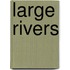 Large Rivers