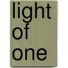 Light Of One by Judith V. Douglas