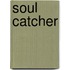 Soul Catcher