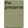 The Preserve door Patrick Lestewka