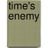 Time's Enemy