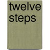 Twelve Steps by Cb Potts