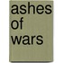 Ashes Of Wars