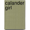 Calander Girl door Sommer Marsden