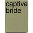 Captive Bride
