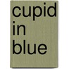 Cupid In Blue door Sandra Sookoo