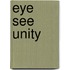Eye See Unity