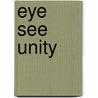 Eye See Unity by Angela Butler