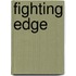 Fighting Edge
