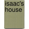 Isaac's House door Jane Bennett Gaddy Ph.D.