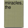 Miracles, The by Simon Kistemaker