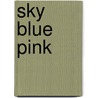 Sky Blue Pink door Syd McGinley