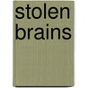 Stolen Brains door Capt Sp Meek