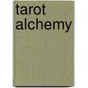 Tarot Alchemy door Kenneth Coombs