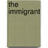 The Immigrant