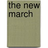 The New March by 'Ramtha'