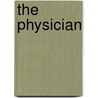 The Physician by Bill Smith