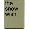 The Snow Wish door Wendy Tackett