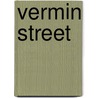 Vermin Street door Robinson Mike