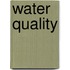 Water Quality