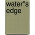 Water''s Edge