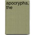 Apocrypha, The