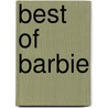 Best Of Barbie by Sharon Korbeck