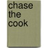 Chase the Cook